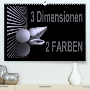 3 Dimensionen – 2 Farben (Premium, hochwertiger DIN A2 Wandkalender 2023, Kunstdruck in Hochglanz) von IssaBild