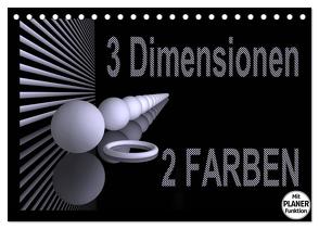 3 Dimensionen – 2 Farben (Tischkalender 2024 DIN A5 quer), CALVENDO Monatskalender von IssaBild,  IssaBild