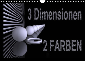 3 Dimensionen – 2 Farben (Wandkalender 2023 DIN A4 quer) von IssaBild