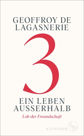 3 – Ein Leben außerhalb Test von Hemminger,  Andrea, Lagasnerie,  Geoffroy de