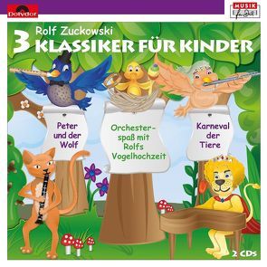 3 Klassiker für Kinder von Prokofiev,  Sergei, Rossini,  Gioacchino, Saint-Saens,  Camille