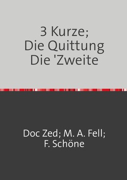 3 Kurze; Die Quittung von Klinger-Zänker (A.C. , US),  Dr.phil.h.c. Christoph