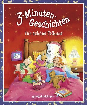 3-Minuten-Geschichten für schöne Träume von gondolino Vorlesen