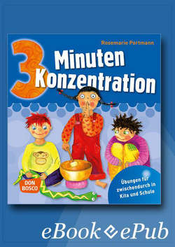 3 Minuten Konzentration – eBook von Portmann,  Rosemarie