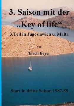 3. Saison mit der Key of life von Beyer,  Erich