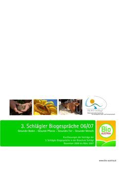 3. Schlägler Biogespräche von Gessl,  Reinhard