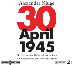 30. April 1945 CD von Bruckmaier,  Karl, Kluge,  Alexander