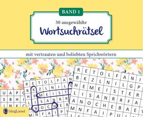 Wortsuchrätsel für Senioren mit vertrauten und beliebten Sprichwörtern. Großdruck. von Paul,  Linus