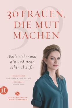 30 Frauen, die Mut machen von Blackwell,  Geoff, Hobday,  Ruth