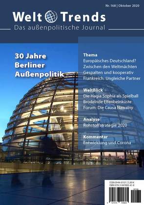 30 Jahre Berliner Außenpolitik von Belov,  Vladislav, Crome,  Erhard, Davidavičius,  Algirdas, Dubowy,  Alexander, Erler,  Petra, Hallermayer,  Georges, Handl,  Vladimir, Izmestiev,  Artemy, Kałabunowska,  Agata, Klingebiel,  Stephan, Krueger,  Joachim, Matzken,  Heino, Molnár,  Tamás Levente, Rouy,  Alain, Wernert,  Yann, Zhuangying,  Chen