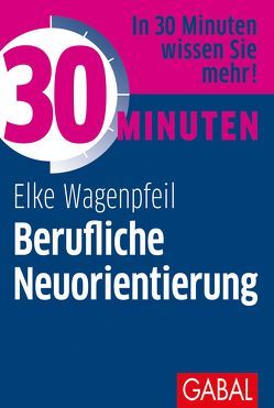 30 Minuten Berufliche Neuorientierung von Wagenpfeil,  Elke