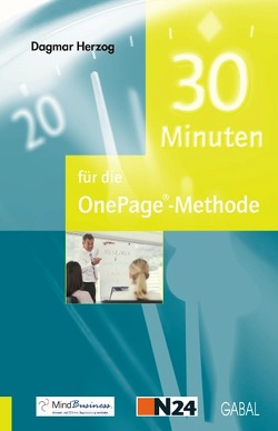 30 Minuten für die OnePage-Methode von Herzog,  Dagmar