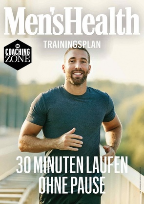 MEN’S HEALTH Trainingsplan: 30 Minuten Laufen ohne Pause von Men's Health