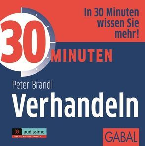 30 Minuten Verhandeln von Bergmann,  Gisa, Brandl,  Peter, Karolyi,  Gilles, Piedesack,  Gordon