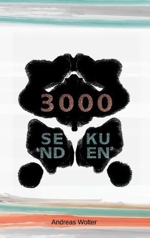 3000 Sekunden von Wolter,  Andreas