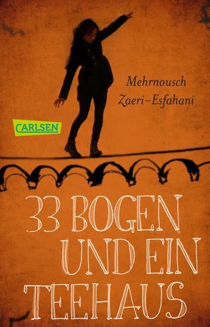 33 Bogen und ein Teehaus von Zaeri-Esfahani,  Mehrnousch