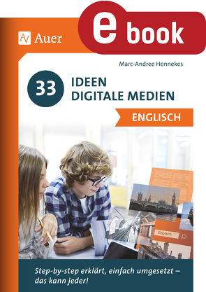 33 Ideen Digitale Medien Englisch von Hennekes, Marc-Andree