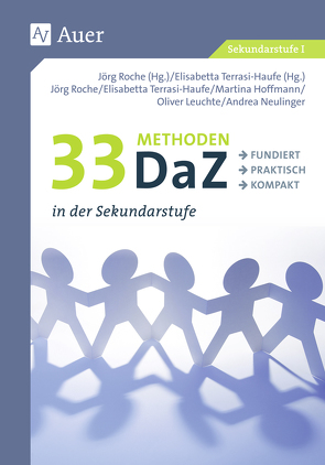 33 Methoden DaZ in der Sekundarstufe von Roche,  Jörg, Terrasi-Haufe,  Elisabetta