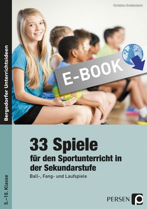 33 Sportspiele für die Sekundarstufe von (Hg.,  E. Dinges, Bettner,  M., Breidenbach,  Chr.