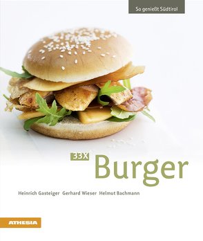 33 x Burger von Bachmann,  Helmut, Gasteiger,  Heinrich, Wieser,  Gerhard