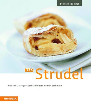 33 x Strudel von Bachmann,  Helmut, Gasteiger,  Heinrich, Wieser,  Gerhard