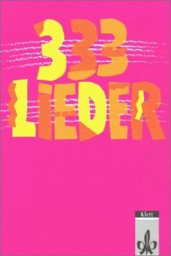 333 Lieder. Ausgabe Süd von Banholzer,  Hans P, Hepfer,  Harald, Tomanke,  Peter, Wolf,  Klaus