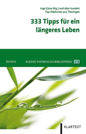 333 Tipps für ein längeres Leben von Glase,  Ingo