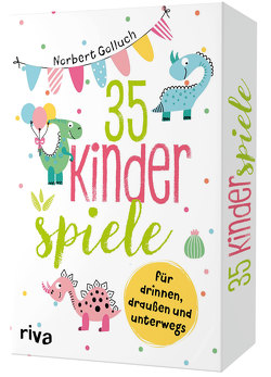 35 Kinderspiele für drinnen, draußen und unterwegs von Golluch,  Norbert