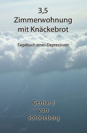 3,5 Zimmerwohnung mit Knäckebrot von von Schöneberg,  Gerhard