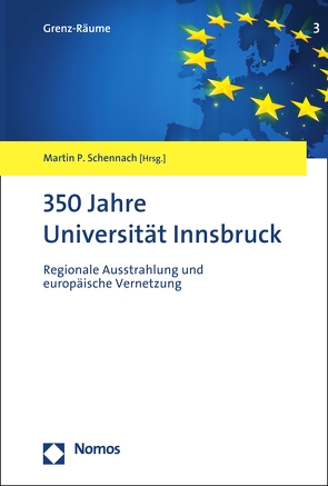 350 Jahre Universität Innsbruck von Schennach,  Martin P.