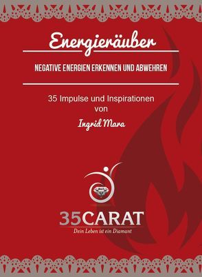 35Carat – Kartenset Energieräuber von Mara,  Ingrid, Weber,  Dirk