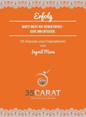35Carat – Kartenset Erfolg von Mara,  Ingrid, Weber,  Dirk