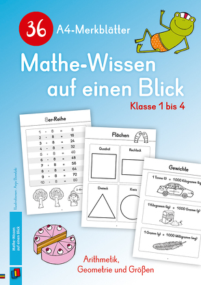 36 A4-Merkblätter Mathe-Wissen auf einen Blick – Klasse 1 bis 4 von Verlag an der Ruhr,  Redaktionsteam