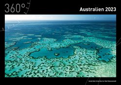 360° Australien Premiumkalender 2023 von Öland,  Ingo