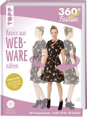 360° Fashion Basics aus Webware nähen von Korff,  Julia