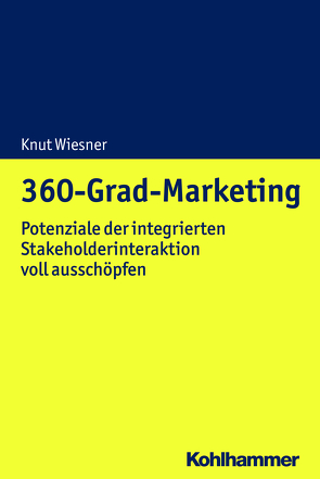 360-Grad-Marketing von Wiesner,  Knut