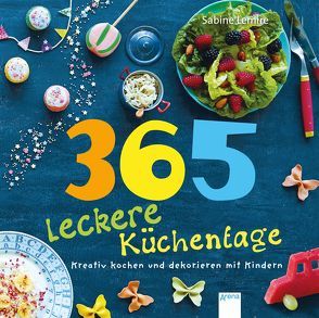 365 leckere Küchentage von Eckinger,  Eva, Lemire,  Sabine