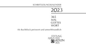 365 mal Gottes Wort 2023 von STIFTUNG HAUS der action365,  .