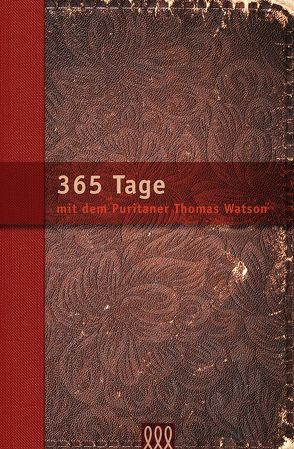 365 Tage mit Thomas Watson von Watson,  Thomas