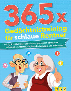 365 x Gedächtnistraining für schlaue Rentner