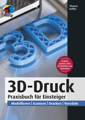 3D-Druck von Kaffka,  Thomas