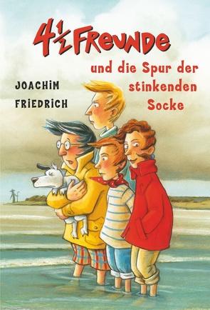 4 1/2 Freunde und die Spur der stinkenden Socke von Friedrich,  Joachim