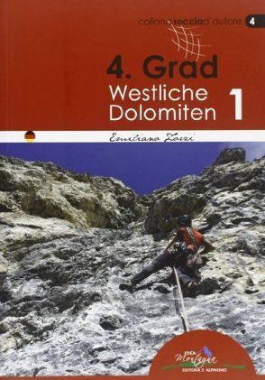 4.Grad Westliche Dolomiten, Band I von Kammereck,  Thomas, Zorzi,  Emiliano