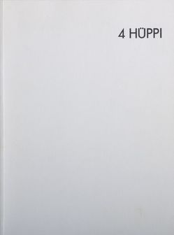 4 Hüppi von Chotjewitz,  Peter O, Hinrichs,  Sabine, Hüppi,  Alfonso, Ludwig,  Jochen, Mahlow,  Dietrich, Reski,  Gunter, Vieser,  Peter