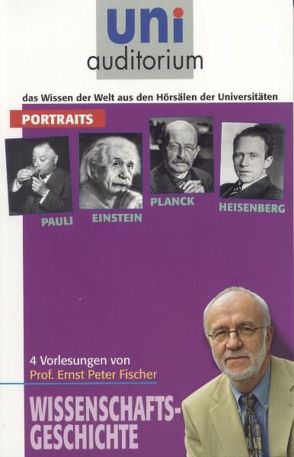 4 Portraits (Pauli, Einstein, Planck und Heisenberg) von Fischer,  Ernst Peter