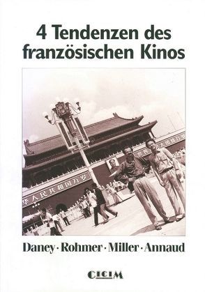 4 Tendenzen des französischen Kinos von Bartsch,  Karola, Castello,  François, Eue,  Ralph, Gassen,  Heiner, Schilling,  Gabi