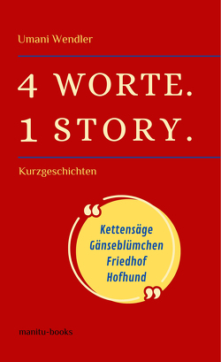 4 Worte. 1 Story von Wendler,  Umani