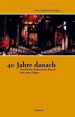 40 Jahre danach von Euler,  Walter A