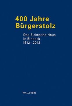 400 Jahre Bürgerstolz von Folttmann,  Georg, Meissner,  Betina