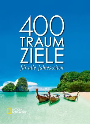 400 Traumziele von Geographic,  National